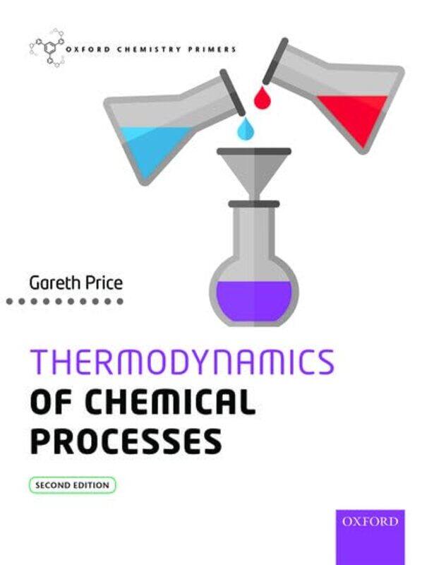 

Thermodynamics of Chemical Processes by Tom Wright-Paperback