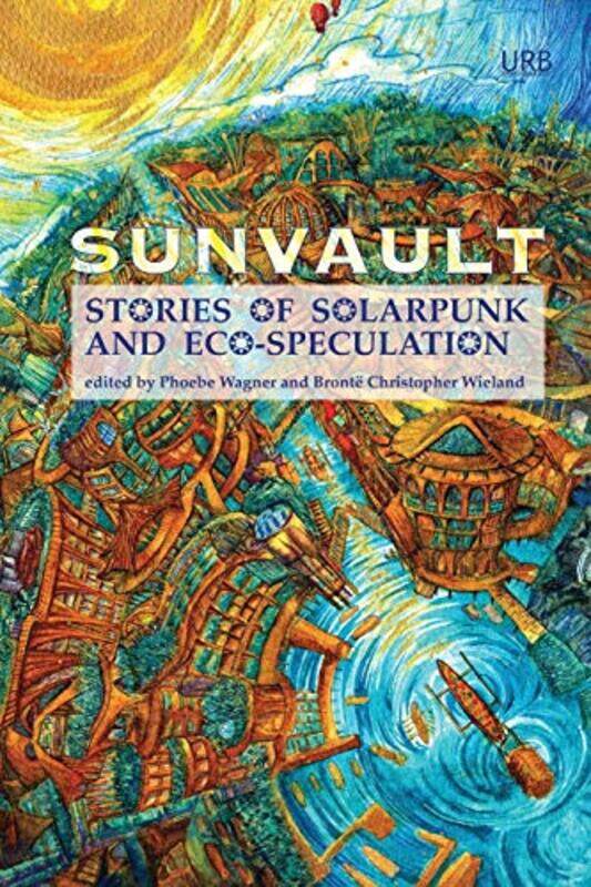 

Sunvault by Daniel Jos OlderWagner PhoebeBront Christopher Wieland-Paperback