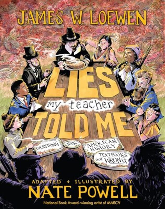 

Lies My Teacher Told Me by Robert Van De Walle-Hardcover