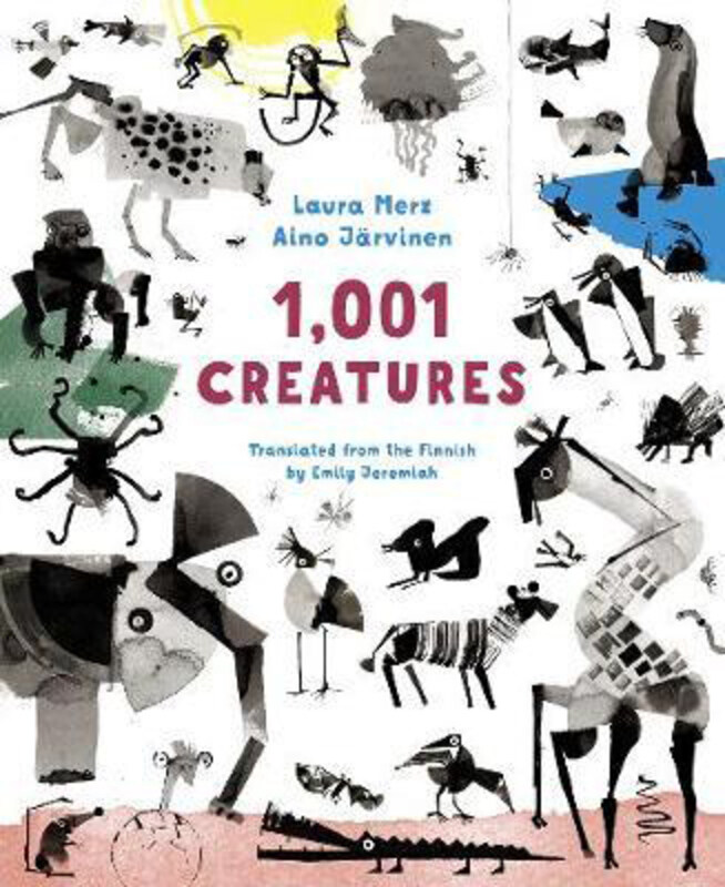 

1, 001 Creatures, Hardcover Book, By: Laura Merz