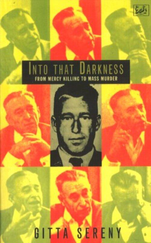 

Into That Darkness by Gitta Sereny-Paperback