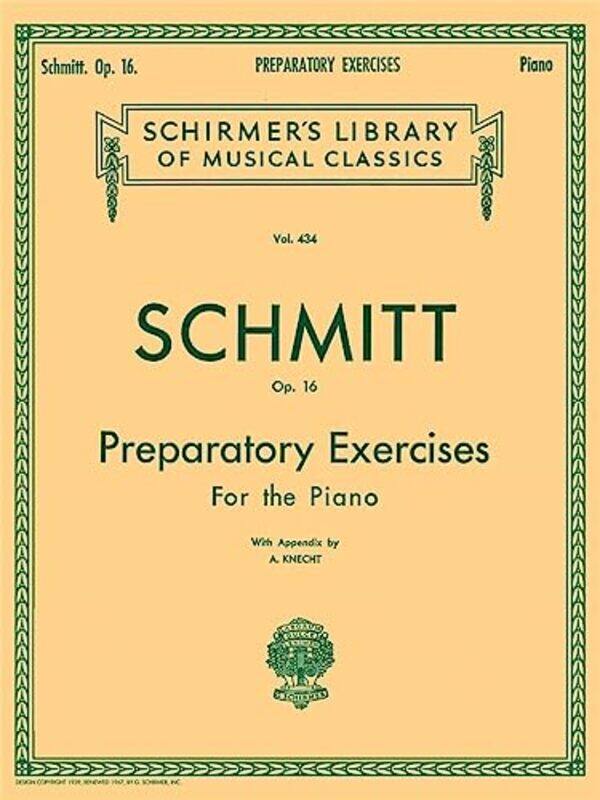 

Preparatory Exercises For The Piano Op 16 Schirmers Library Of Musical Classics,Paperback