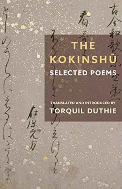 

The Kokinshu by Torquil Duthie-Paperback