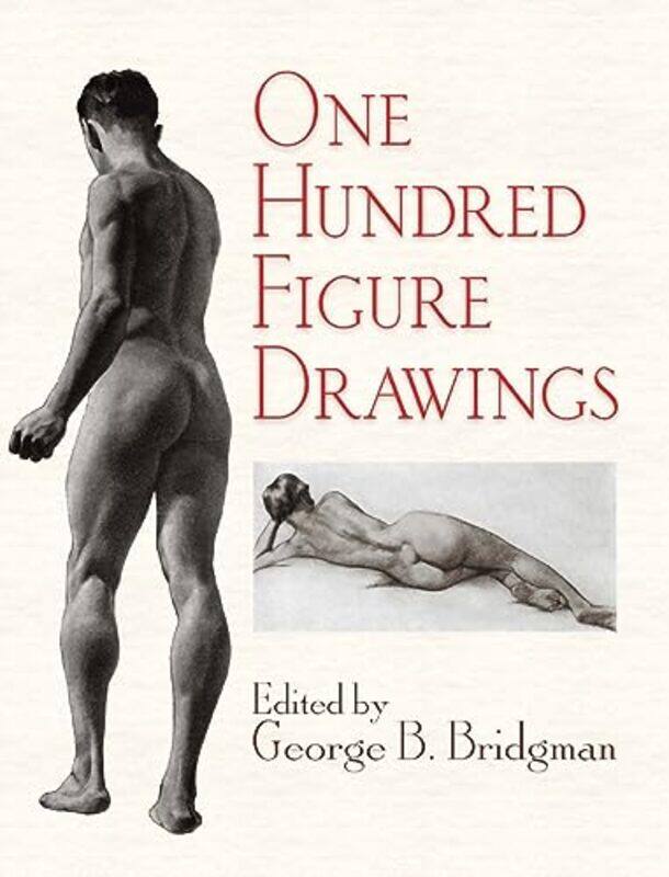 

One Hundred Figure Drawings by Bridgman, George B. - Paperback