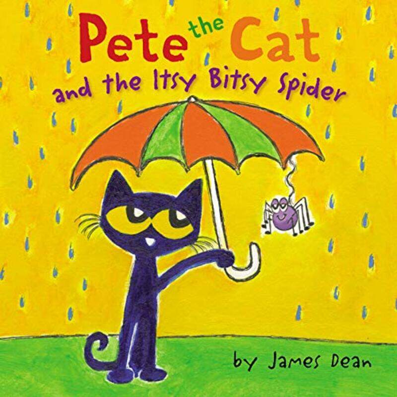 

Pete The Cat And The Itsy Bitsy Spider By James Dean - Hardcover