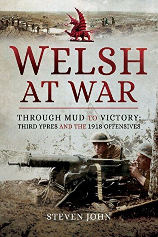 

Welsh at War by Steven John-Hardcover