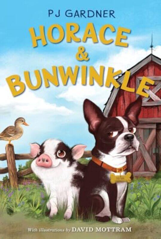 

Horace and Bunwinkle by PJ GardnerDavid Mottram-Paperback