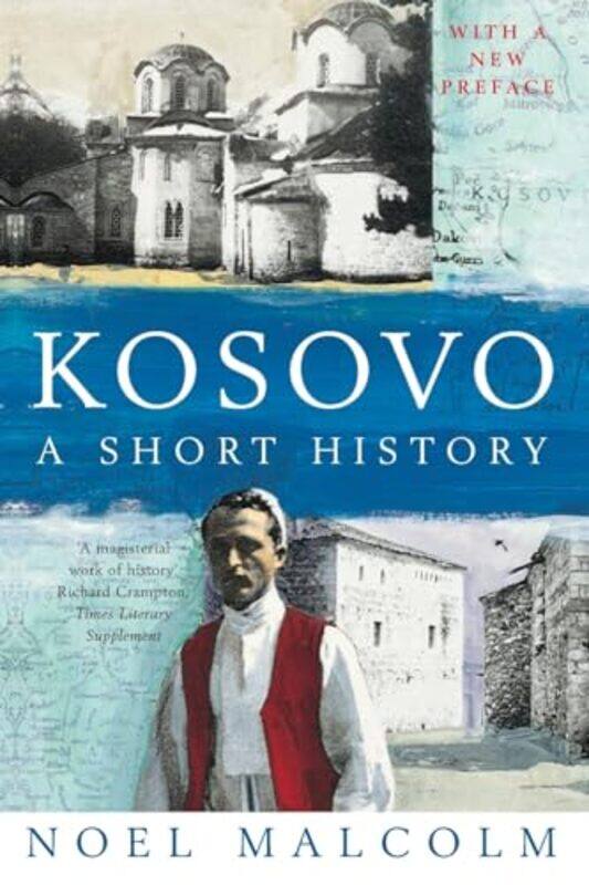 

Kosovo A Short History by Noel - Paperback