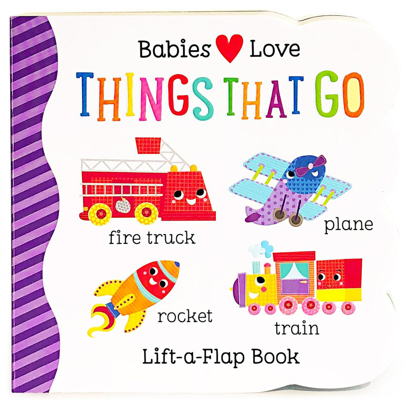 

Babies Love Things That Go, Board Book, By: Rose Nestling