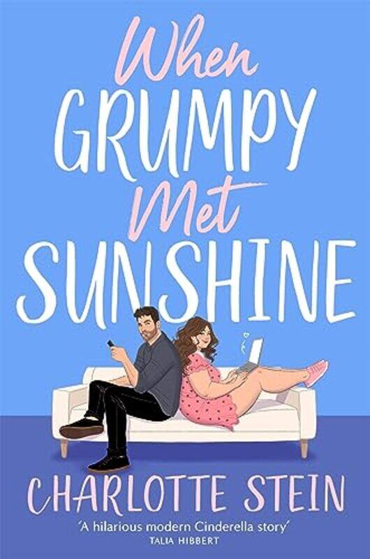 

When Grumpy Met Sunshine by Charlotte Stein-Paperback
