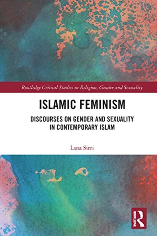 

Islamic Feminism by Lana Sirri-Paperback