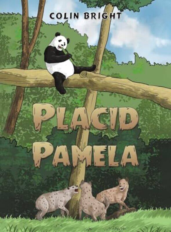 

Placid Pamela by Colin Bright-Hardcover