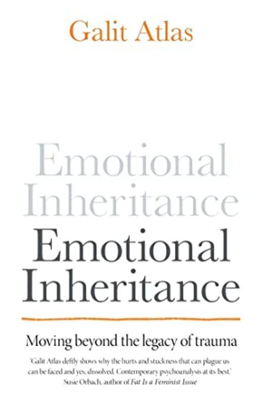 

Emotional Inheritance by Galit Atlas-Hardcover