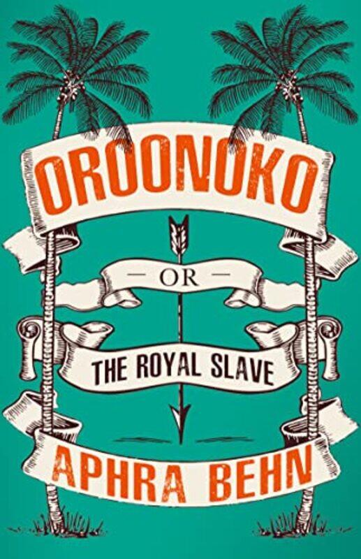 

Oroonoko by Aphra Behn-Paperback