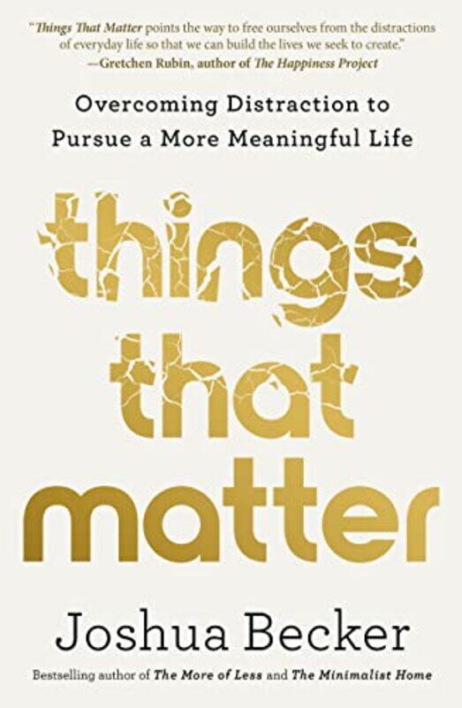 

Things That Matter By Becker Joshua - Hardcover