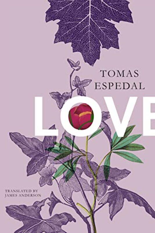 

Love by Tomas EspedalJames Anderson-Hardcover