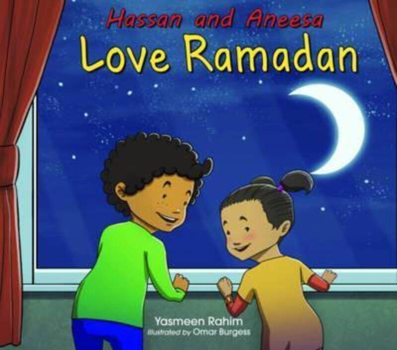 

Hassan and Aneesa Love Ramadan.paperback,By :Rahim, Yasmeen - Burgess, Omar