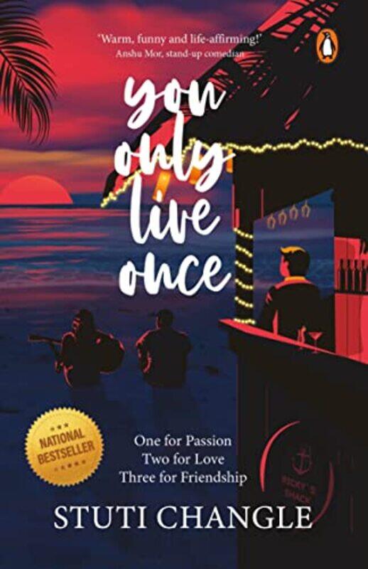 

You Only Live Once Paperback by Stuti Changle