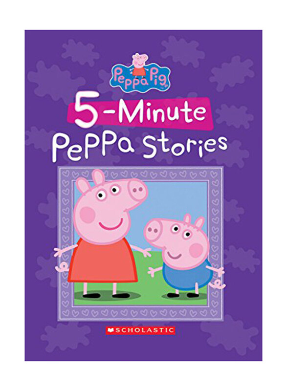 

Peppa Pig Five Min Peppa Stories, Hardcover Book, By: Scholastic