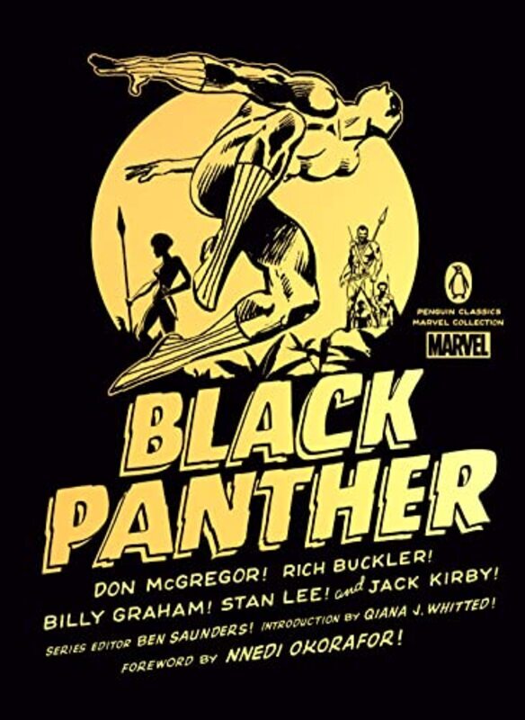 

Black Panther,Hardcover by McGregor, Don - Buckler, Rich - Graham, Billy - Lee, Stan - Kirby, Jack - Okorafor, Nnedi - Whitted,