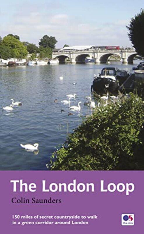 

The London Loop by Colin Saunders-Paperback