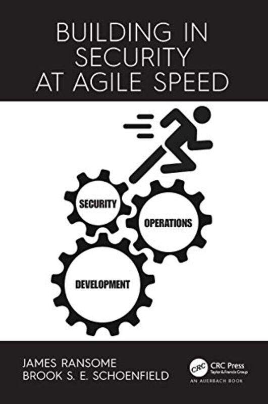 

Building in Security at Agile Speed by Trisha Artistic Director of Make-Believe Arts UK Lee-Paperback