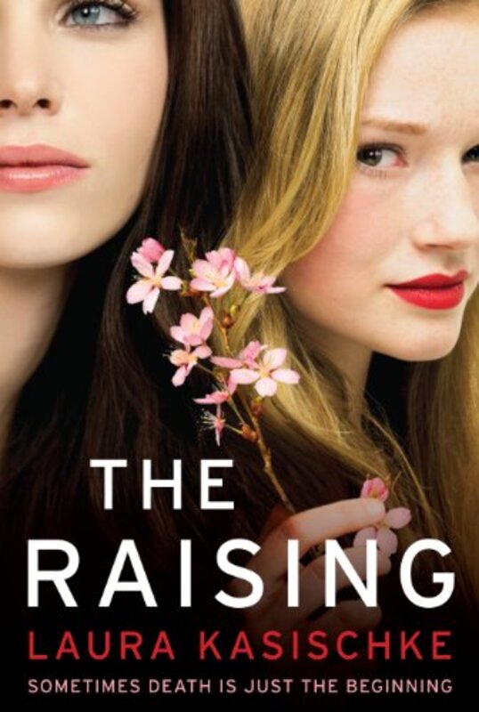 The Raising, Paperback Book, By: Laura Kasischke