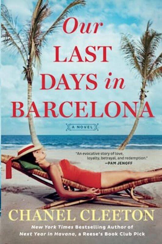 

Our Last Days In Barcelona By Cleeton, Chanel Paperback