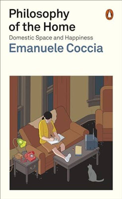 

Philosophy of the Home by Emanuele CocciaRichard Dixon -Paperback