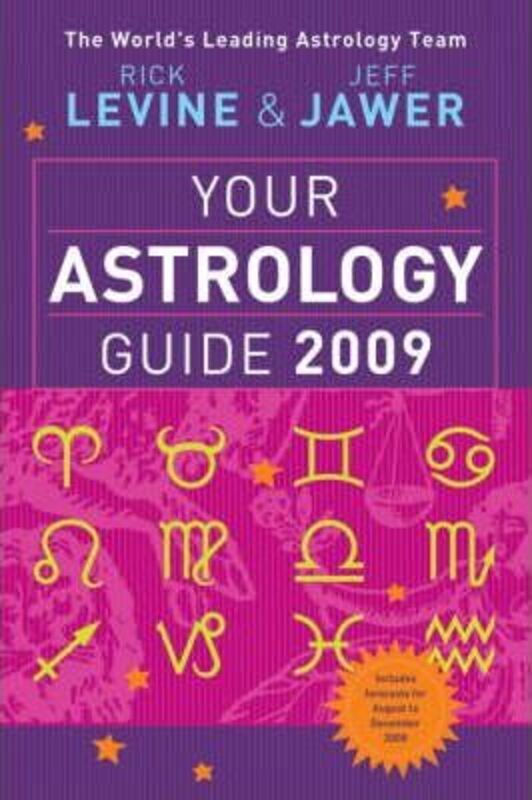 Your Astrology Guide 2009.paperback,By :Rick Levine