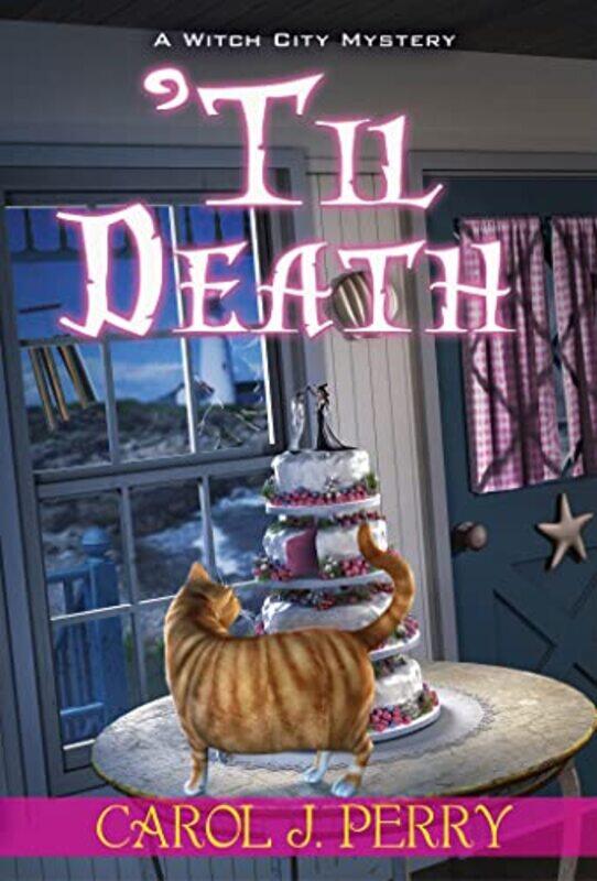 

Til Death by Carol J Perry-Paperback