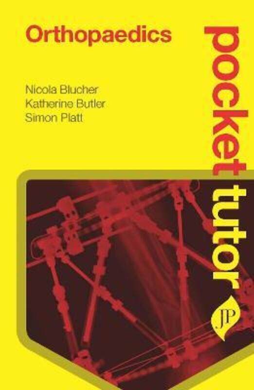 

Pocket Tutor Orthopaedics,Paperback,ByBlucher, Nicola
