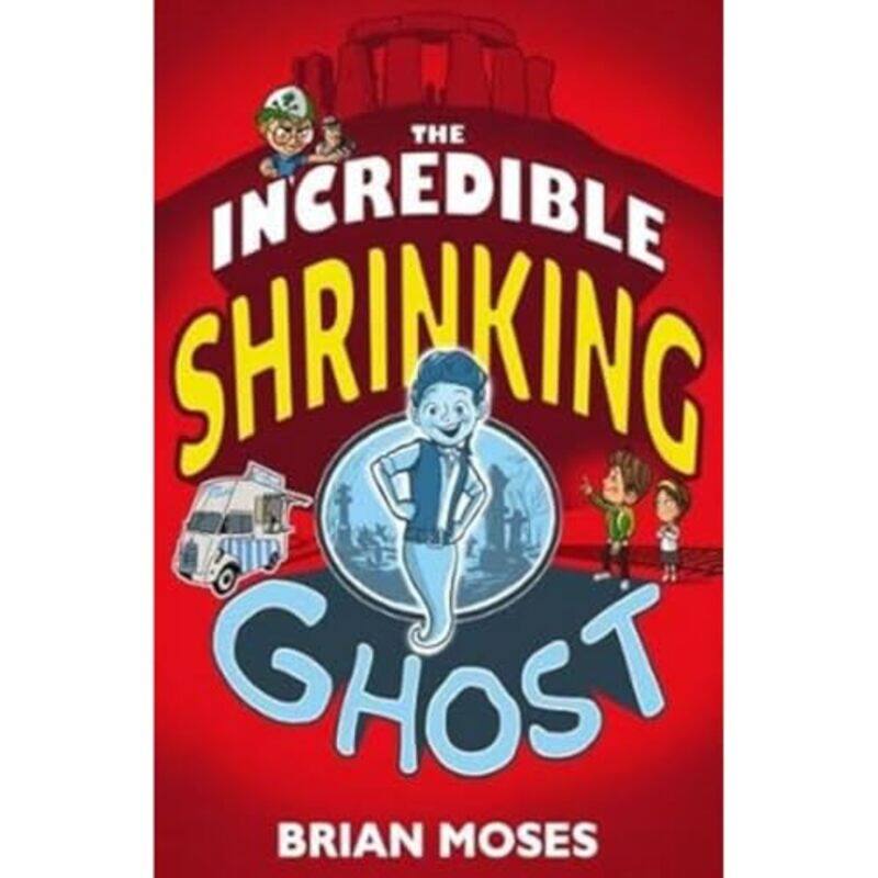 

The Incredible Shrinking Ghost by Brian Moses-Paperback