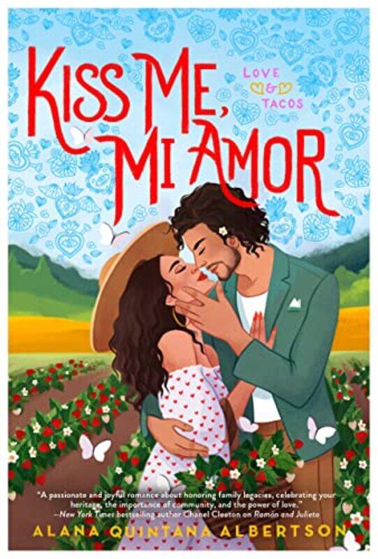 

Kiss Me Mi Amor by Alana Quintana Albertson-Paperback