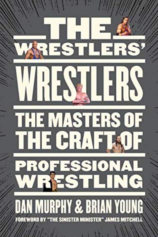 

The Wrestlers Wrestlers by Dan MurphyBrian Young-Paperback