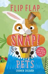 Flip Flap Snap: Pets, Hardcover Book, By: Joanna McInerney