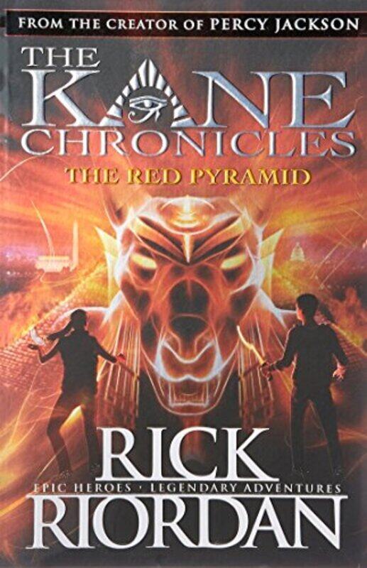 

The Kane Chronicles Book 1: The Red Pyramid, Paperback Book, By: Rick Riordan