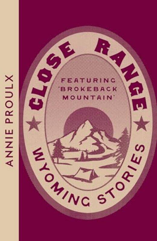 

Close Range by Annie Proulx -Paperback