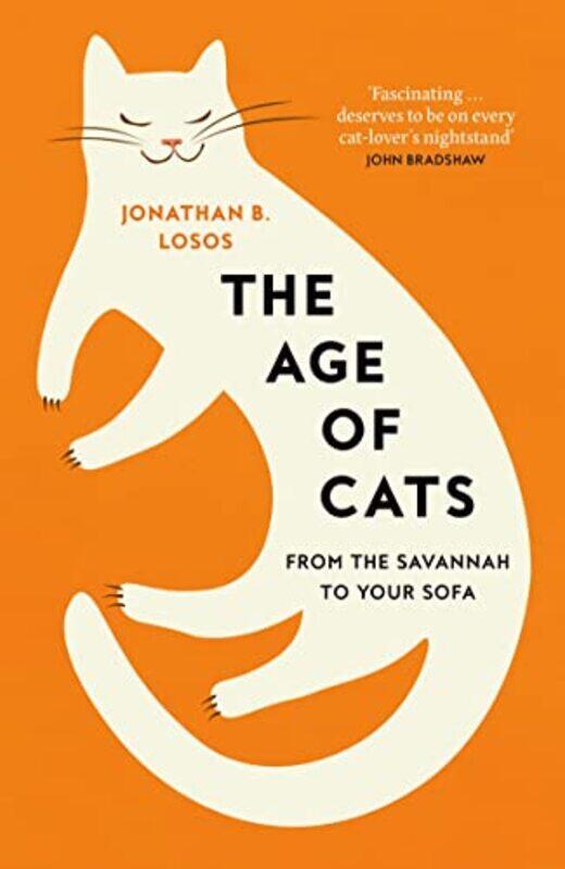 

The Age of Cats by Jonathan B Losos-Paperback