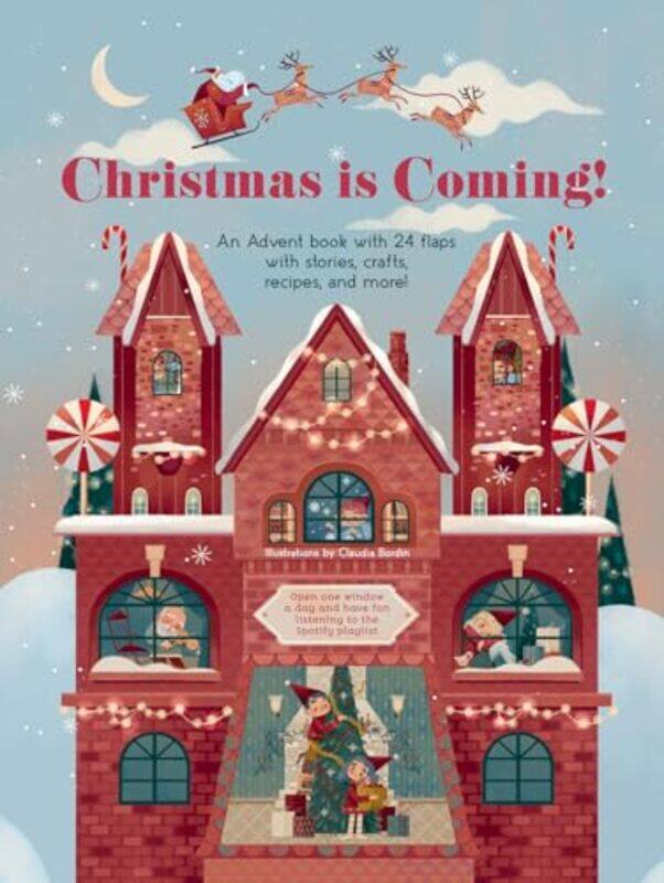 

Christmas is Coming by Claudia Bordin-Hardcover