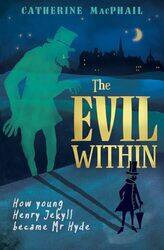 The Evil Within by Catherine MacPhail-Paperback