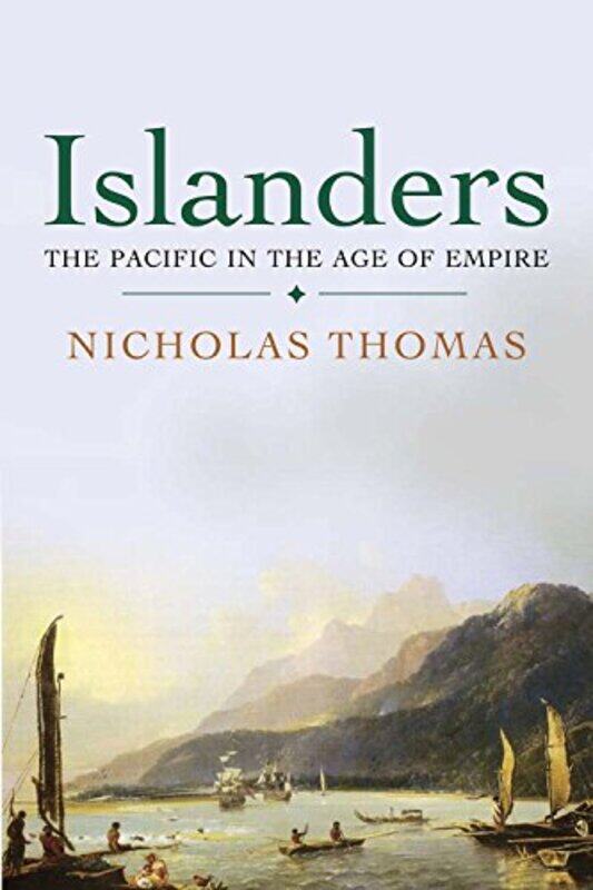 

Islanders by Nicholas Thomas-Paperback