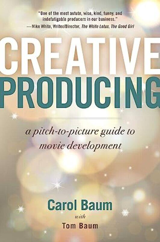

Creative Producing by Carol BaumTom Baum-Paperback