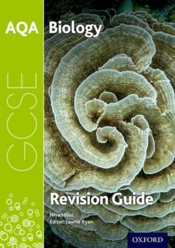 AQA GCSE Biology Revision Guide: With all you need to know for your 2021 assessments