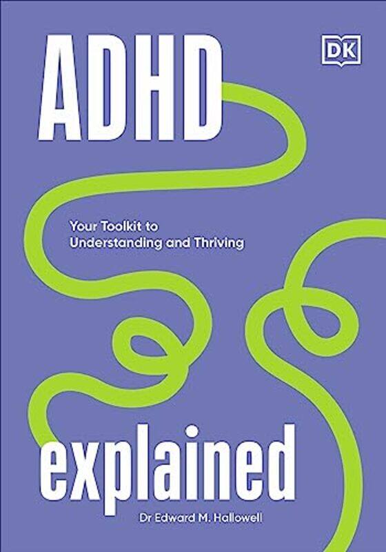 

Adhd Explained,Hardcover by Edward Hallowell