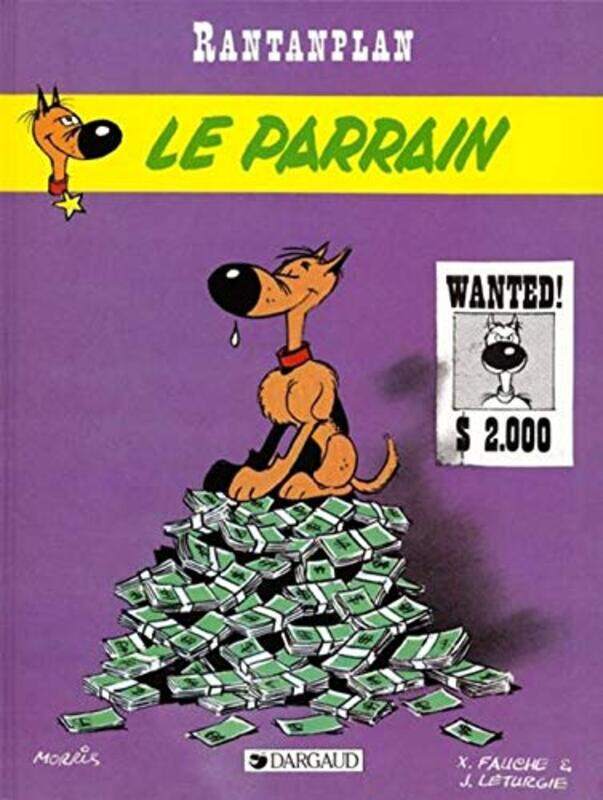 

Rantanplan, tome 2 : Le Parrain,Paperback,By:Morris