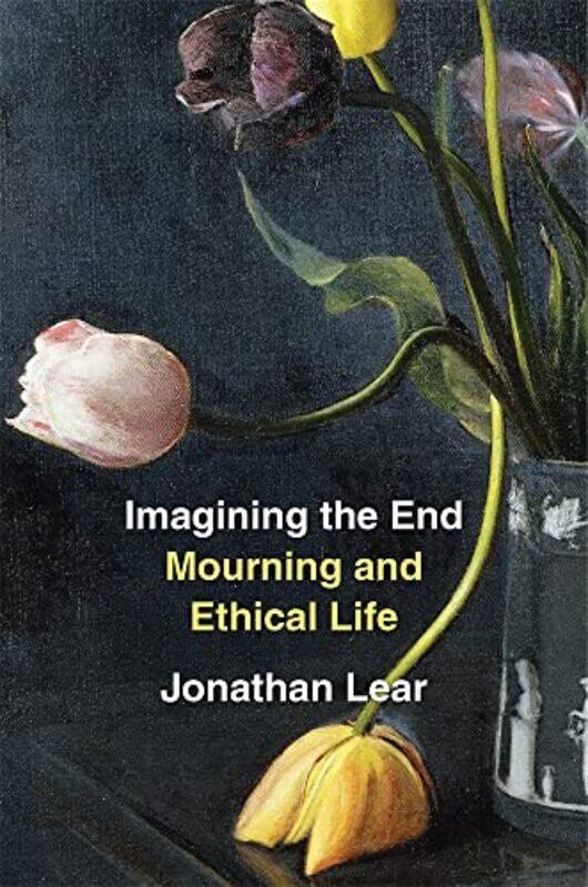 

Imagining The End by Jonathan Lear-Hardcover