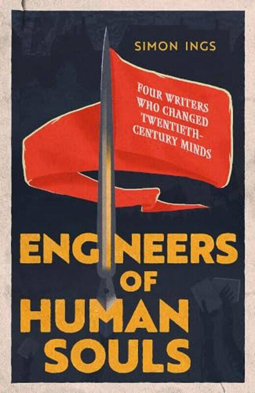 

Engineers of Human Souls by Simon Ings -Hardcover