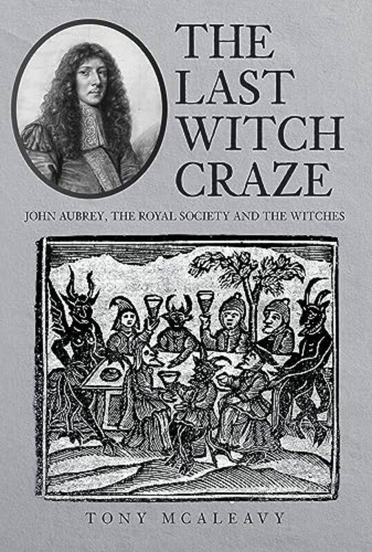 

The Last Witch Craze by Tony McAleavy-Hardcover