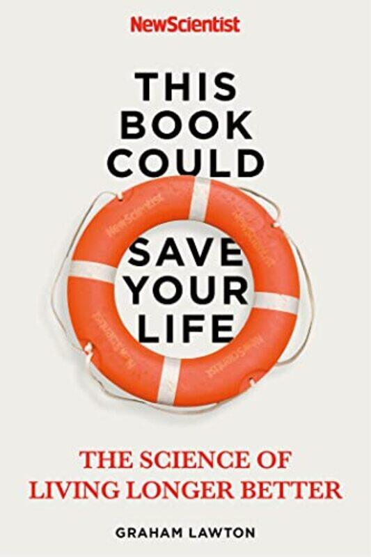 

This Book Could Save Your Life by New ScientistGraham Lawton-Paperback